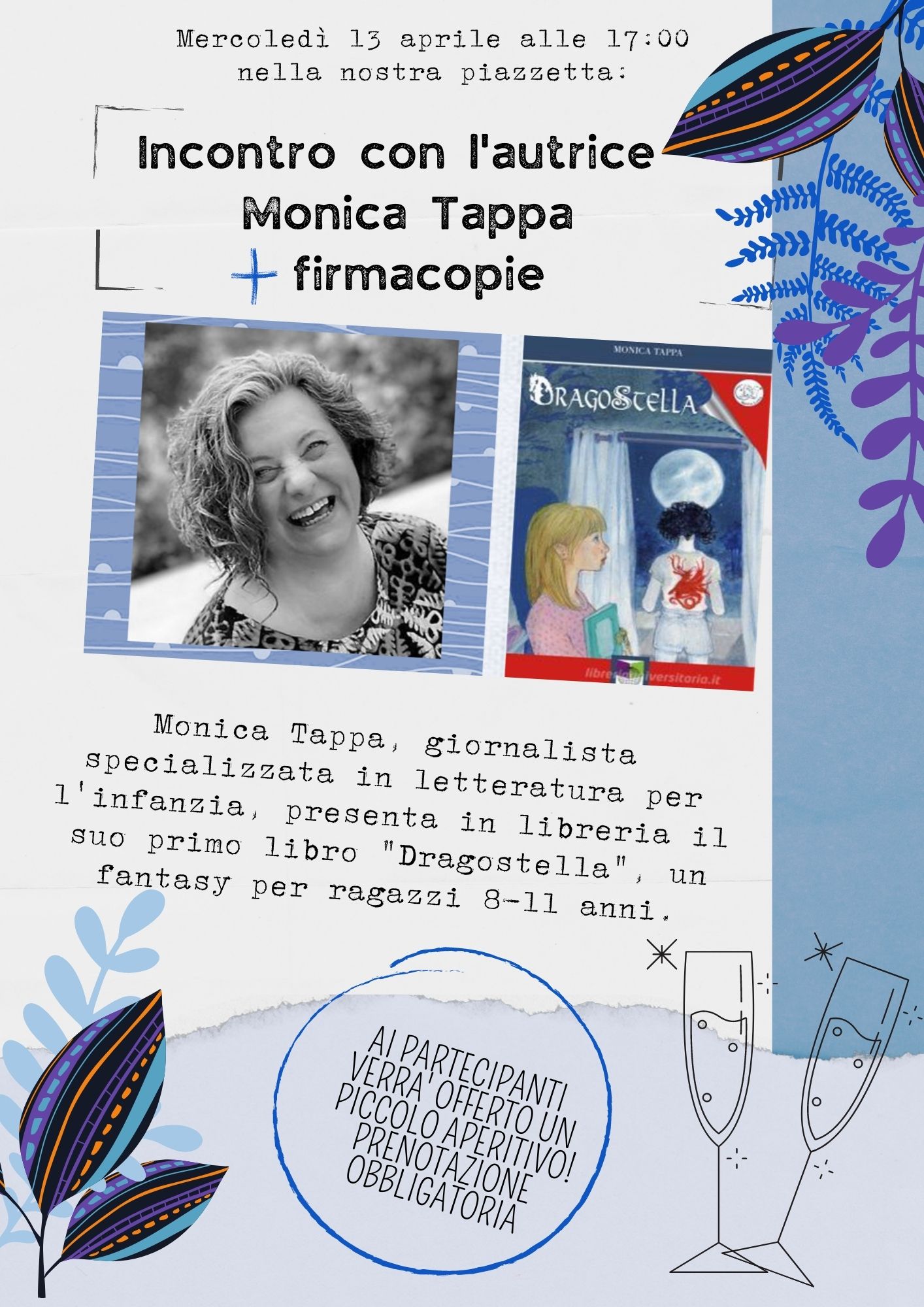 Mercoledì 13 Presentazione del libro “Dragostella” con l’autrice Monica Tappa